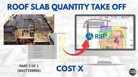 How to Calculate Roof Slab Shuttering in Cost X | Quantity Take-Off | Step by step explained