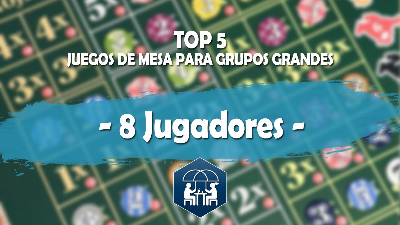 TOP 5 - Los MEJORES Juegos de Mesa para GRUPOS GRANDES - 8 Jugadores 🏆🏆 ...