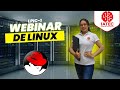 📌 WEBINAR: LINUX SYSTEM ADMINISTRATOR (LPIC-1) – SESIÓN INTRODUCTORIA
