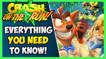 Crash Bandicoot On The Run (IOS & Android) - EVERYTHING YOU NEED TO KNOW!