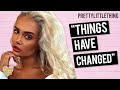 Molly Mae - Things Have Changed | Behind Closed Doors | The Podcast | PrettyLittleThing