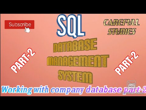 WORKING WITH COMPANY DATABASE PART-2||#DBMS#ORACLE#SQL