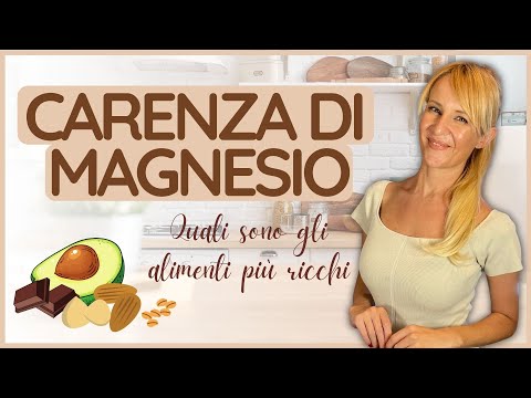 CARENZA DI MAGNESIO | Cause, sintomi e 9 alimenti più utili 🌀