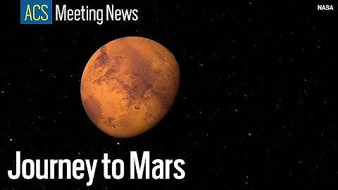 How chemistry will help put humans on Mars — ACS meeting news