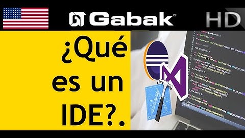 5-¿Qué es un IDE en programación? - Curso Python - GabakTech