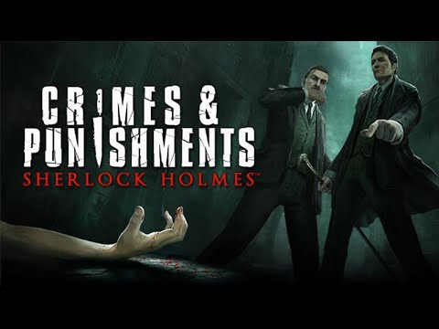 Видео: Sherlock Holmes. Шерлок Холмс. Crimes And Punishments. КРОВАВАЯ БАНЯ. 10