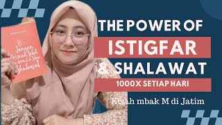 THE POWER OF ISTIGHFAR \u0026 SHALAWAT JIBRIL 1000X SETIAP HARI !!