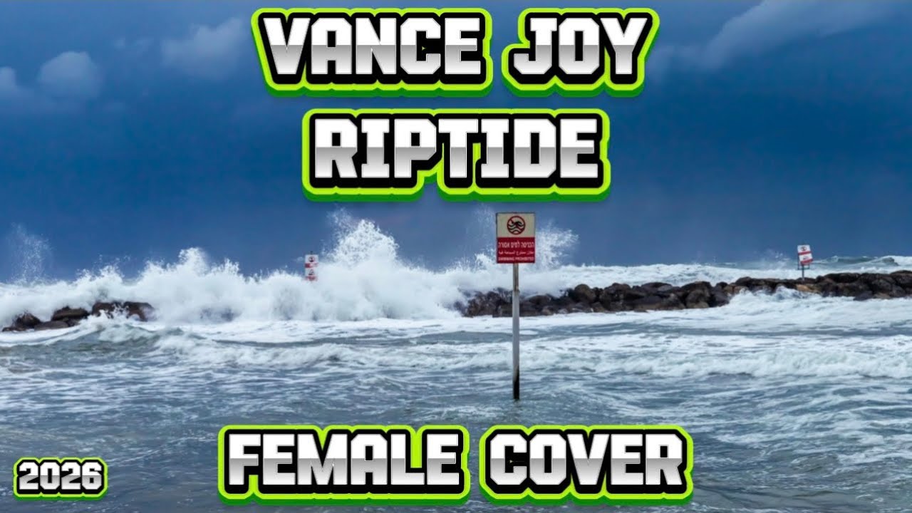 Vance Joy - Riptide Cover Remix 2026 