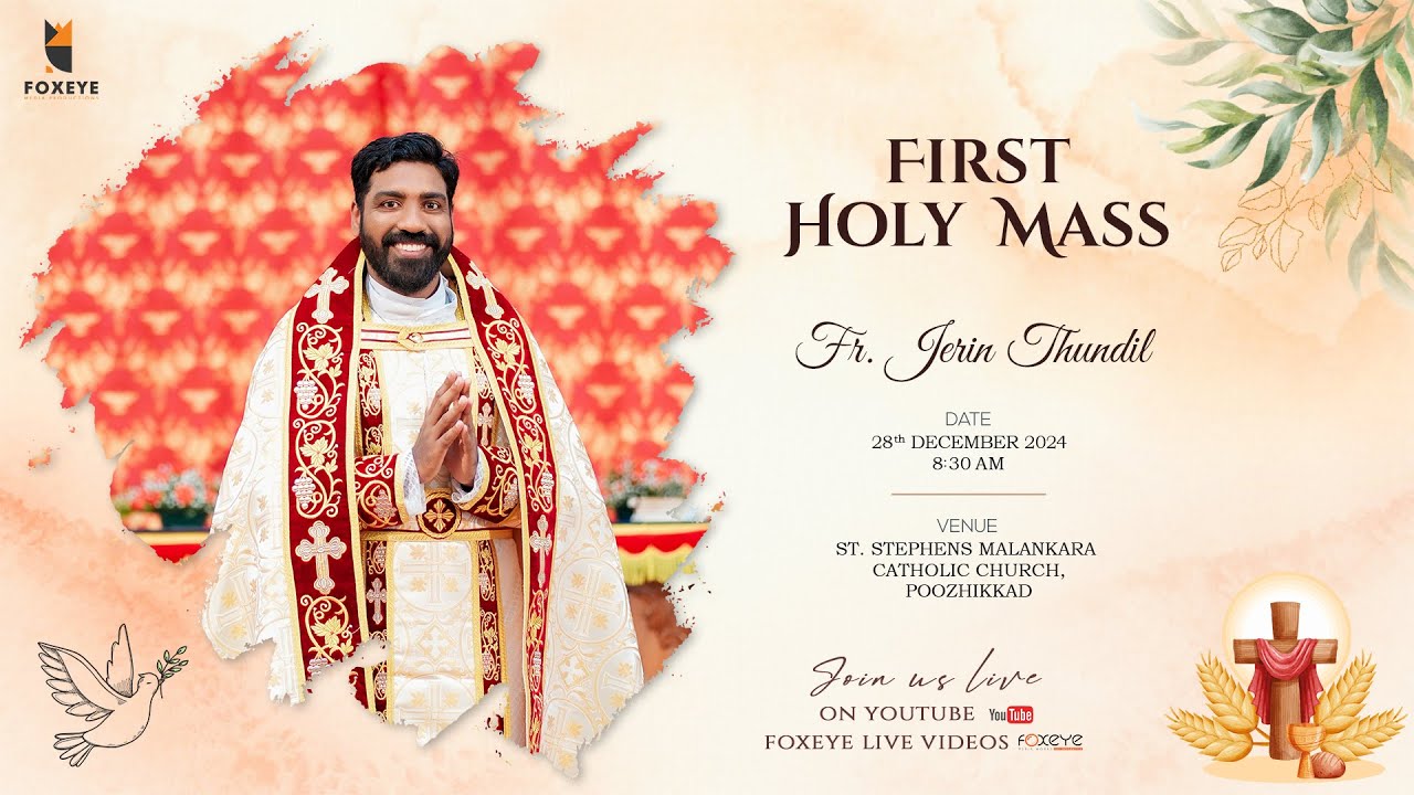 FIRST HOLY MASS | Dn. JERIN THUNDIL  | 28 DECEMBER 2024