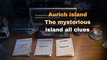 Aurich island main missions  the mysterious island all clues
