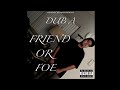 Dub A - If I Could Sit Back