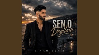 Sen O Deği̇lsi̇n