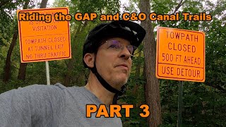 Riding the GAP and C&O Canal Trails - 2021 Part 3