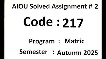 AIOU Solved assignment No 2 code 217  Autumn 2025