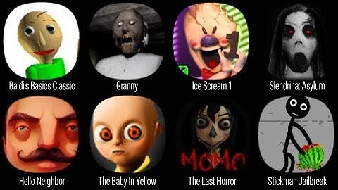 Poppy Mobile,Granny 3,Ice Scream ,The Fear 3,Slendrina The Cellar,Mr Hopps Playhouse,Ultimate Night2