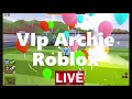 Vip Archie roblox Traler