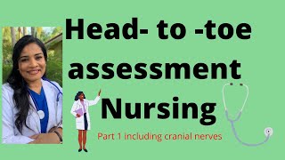 Head-to-toe assessment nursing - Physical assessment Part 1