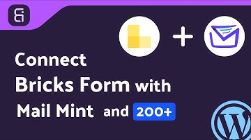 Integrating Bricks Form with Mail Mint | Step-by-Step Tutorial | Bit Integrations