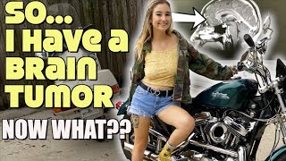 I have a brain tumor...Now what?