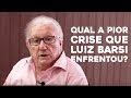 Qual a pior crise que Luiz Barsi enfrentou?