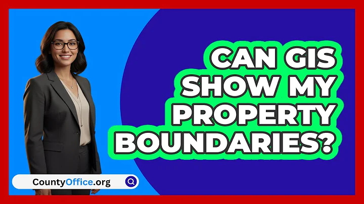 Can GIS Show My Property Boundaries?