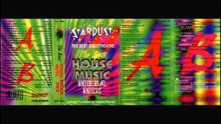 Stardust House Music Mega Mix - Side A