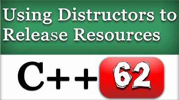 C++ Destructors to Release Resources with example | CPP Object Oriented Programming Tutorial