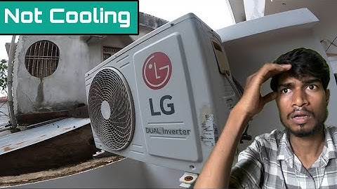 LG inverter AC not cooling problem in Vidyapuri Supaul - EHSAN