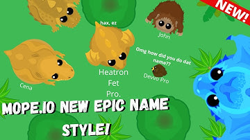 NEW EPIC NAME STYLE! | MOPE.IO