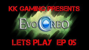 Lets Play Evocreo Part 5 - A New Team Member