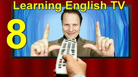 Learn English with Steve Ford - Learning English TV Lesson 8 - Advanced Grammar-Vocabulary