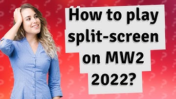 How to play split-screen on MW2 2022?