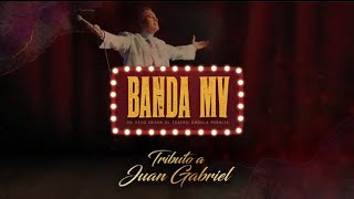 Banda MV (Tributo a Juan Gabriel) en vivo 2021