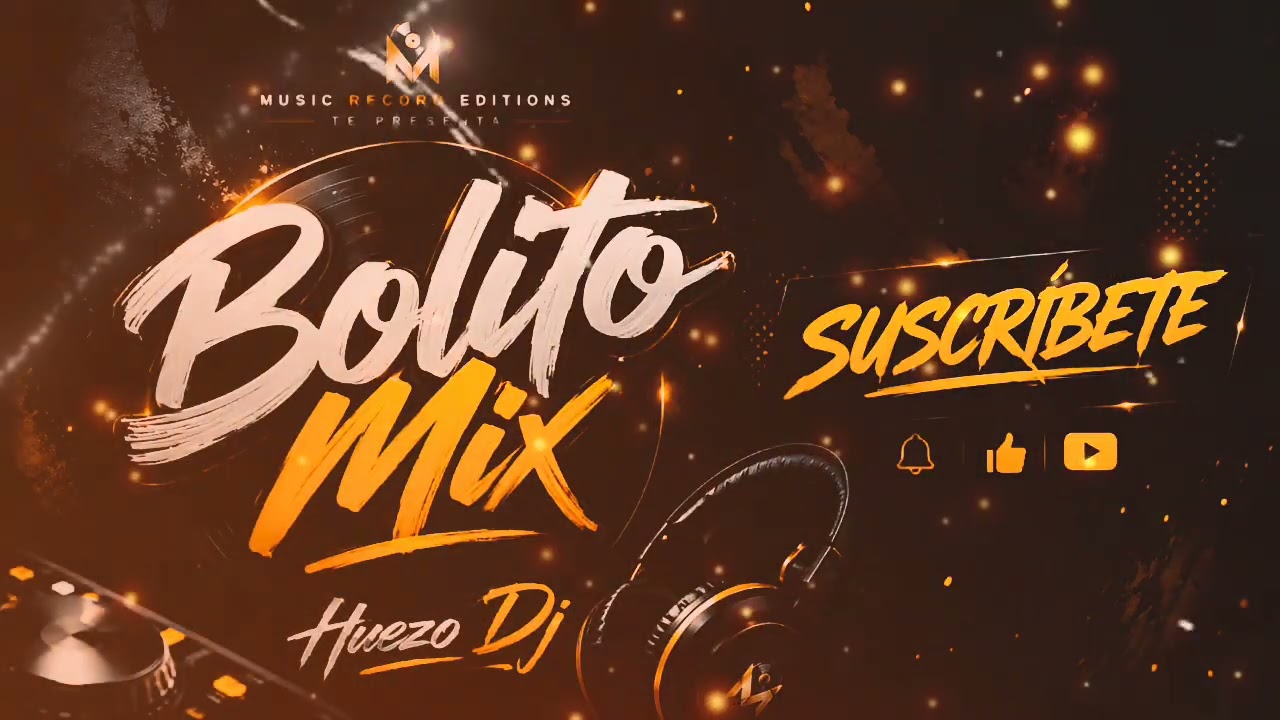 Bolito Mix Vol.1 ✓Huezo Dj (Music Record Editions)