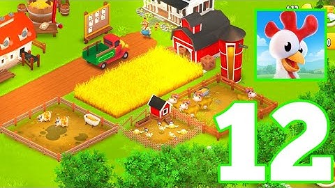 Hay Day - Gameplay - Walkthrough - Part 12 (ios, android)