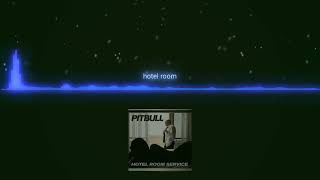 Pitbull - Hotel Room Service (Exo Fuzion Remix)