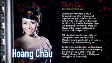 Tình Cũ  - Hoàng Châu  - nhac trữ tình