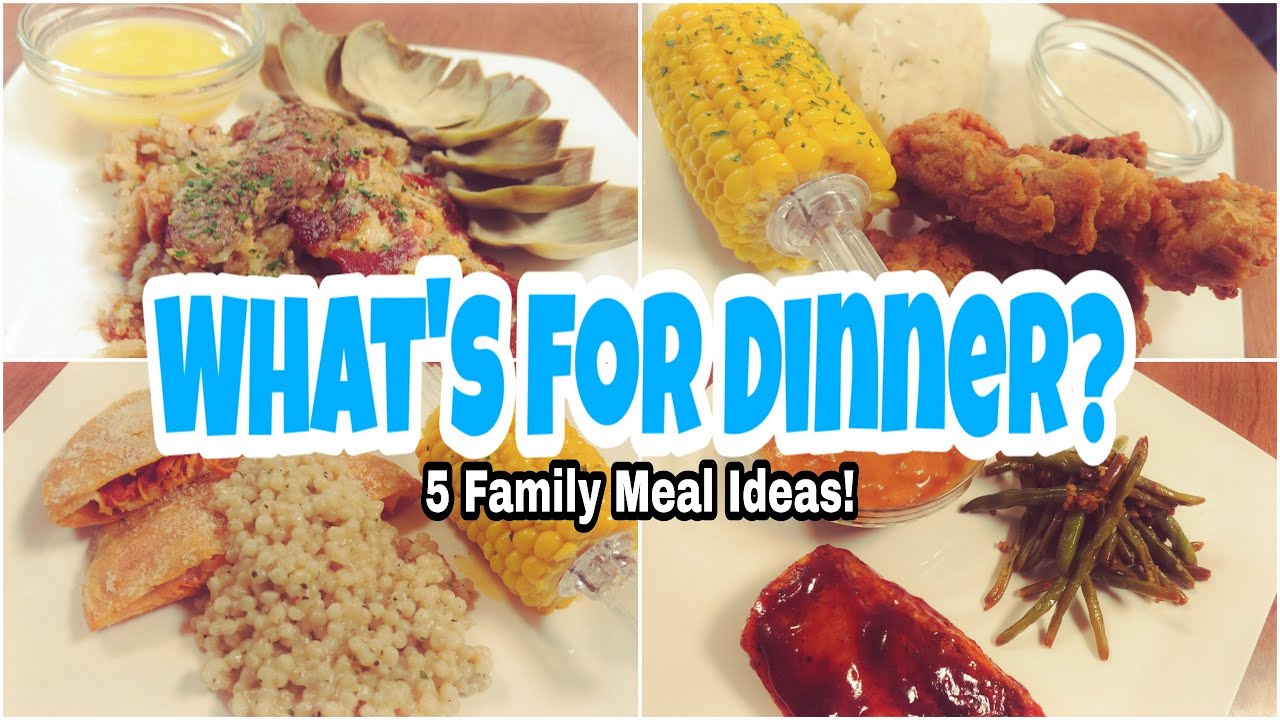 What's For Dinner? | Family Meal Ideas | Easy Dinner Recipes