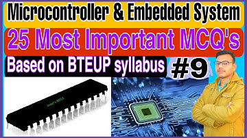 #BTEUP_ONLINE_EXAM|| Microcontroller & embedded system mcq part- 9|| 6th sem Mcq| #BTEUP_MCQ| MES||