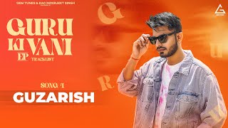 Guzarish | Guru Haryanvi | Album Guru Ki Vani | Track 04 | New Haryanvi Song 2023