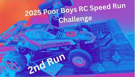 2025 Poor Boys RC Speed Run Challenge 2nd Run @poorboysrc