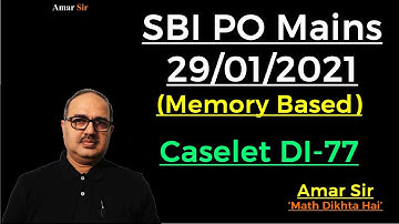 Caselet DI- SBI PO Mains (Memory Based) 29/01/2021 by Amar Sir