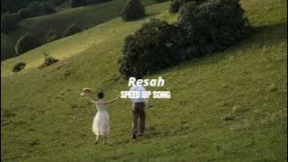 Download lagu SPEED SONG || Resah - Payung Teduh