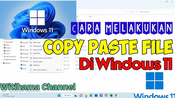 Cara Melakukan Copy Paste File di Windows 11