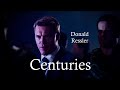 Donald Ressler || Centuries