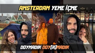 Az daha gidemiyorduk! Amsterdam Sokak Lezzetleri ve Fiyatları Vlog