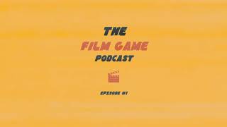 The Film Game Podcast Teaser (channel link in description!)