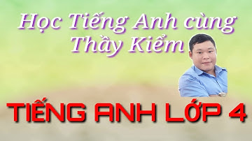 Tiếng Anh lớp 4 HK2 | Unit 14: lesson 2 (4,5,6)