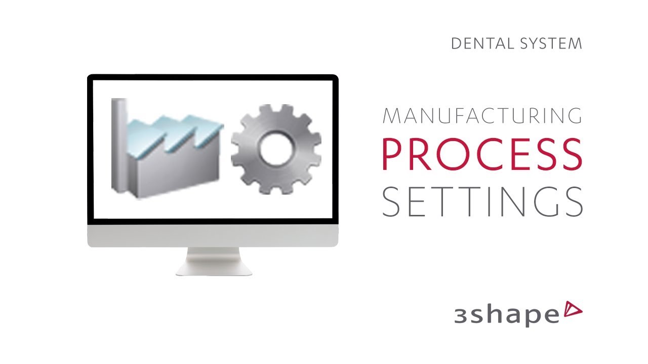 video phone beyonce mp3 3Shape Dental System - Manufacturing Process Settings