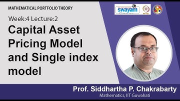 Lec 11 : Capital Asset Pricing Model and Single index model